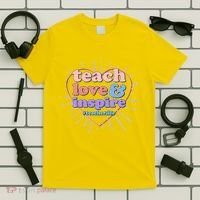 Teach Love And Inspire #Teacher Life T-Shirt thumb 5