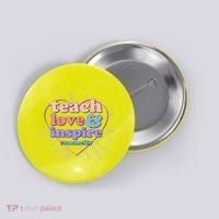 Teach Love And Inspire #Teacher Life Button thumb 0