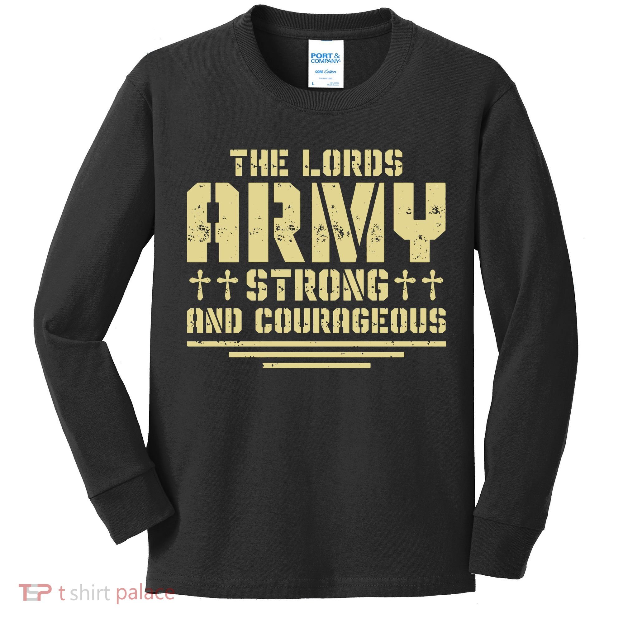 The Lords Army Strong And Courageous Jesus Christ Kids Long Sleeve Shirt