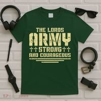 The Lords Army Strong And Courageous Jesus Christ T-Shirt thumb 5