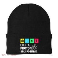 Think Like A Proton Stay Positive Funny Science Beanie thumb 0