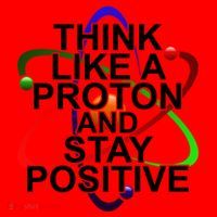 Think Like A Proton And Stay Positive Science Santa Hat thumb 1