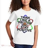 Think Like A Proton And Stay Positive Science Kids T-Shirt thumb 2
