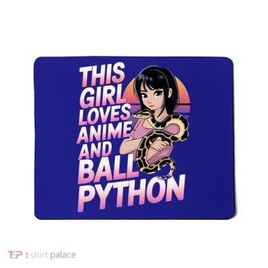 This Loves Anime Ball Python Snake Pet Ball Python Great Gift Mousepad