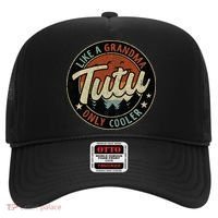 Tutu Like A Grandma Only Cooler Retro Mother's Day Hat thumb 0