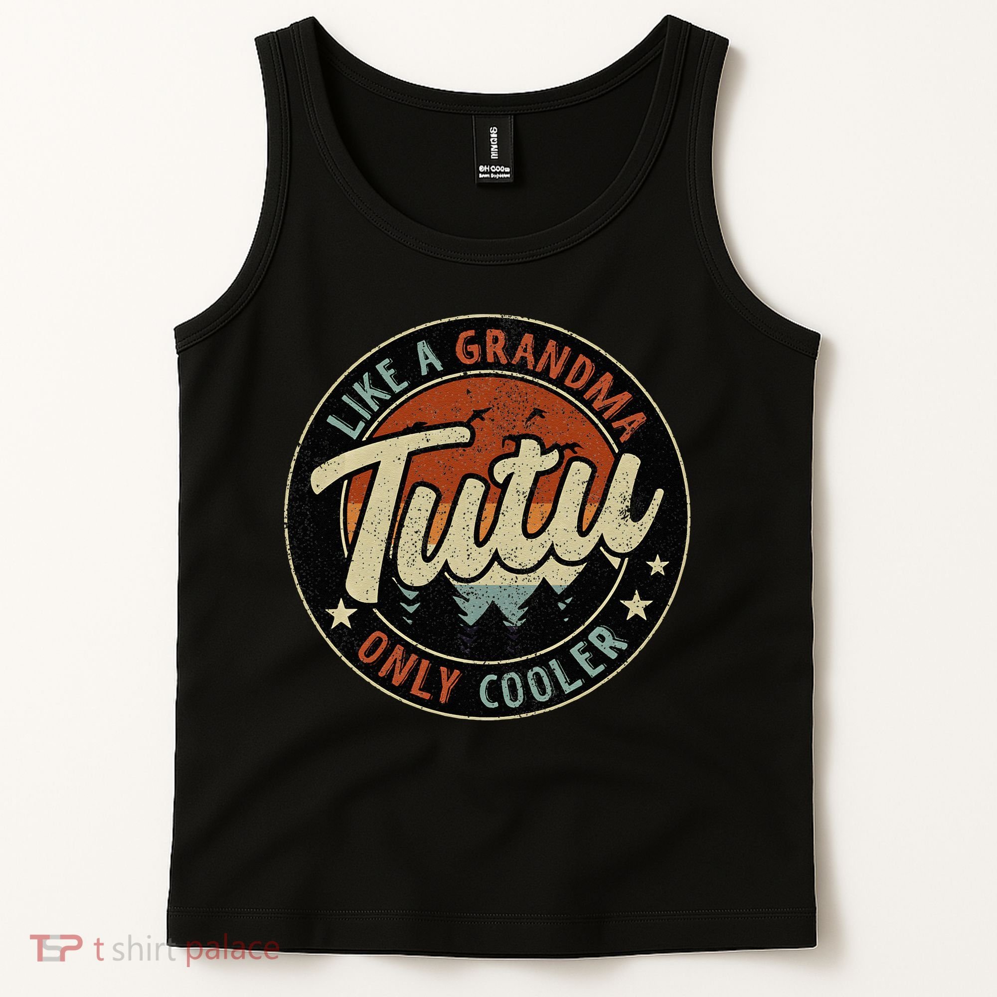 Tutu Like A Grandma Only Cooler Retro Mother's Day Tank Top