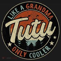 Tutu Like A Grandma Only Cooler Retro Mother's Day Women's T-Shirt thumb 6