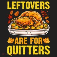 Turkey Leftovers Are For Quitters Thanksgiving Dinner Beanie thumb 2