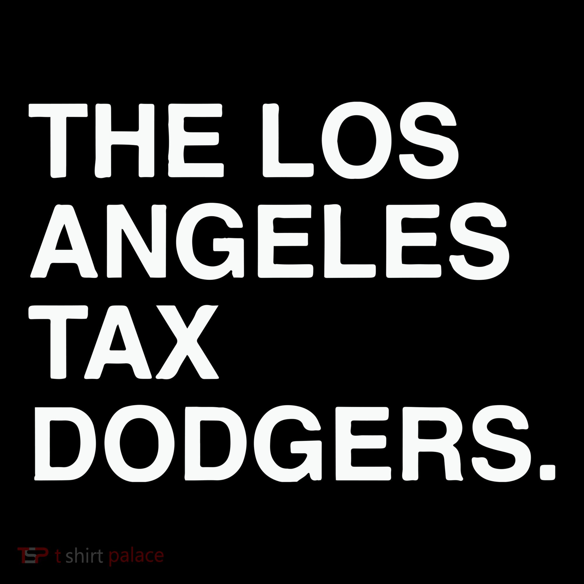 The Los Angeles Tax Dodgers Coffee Mug