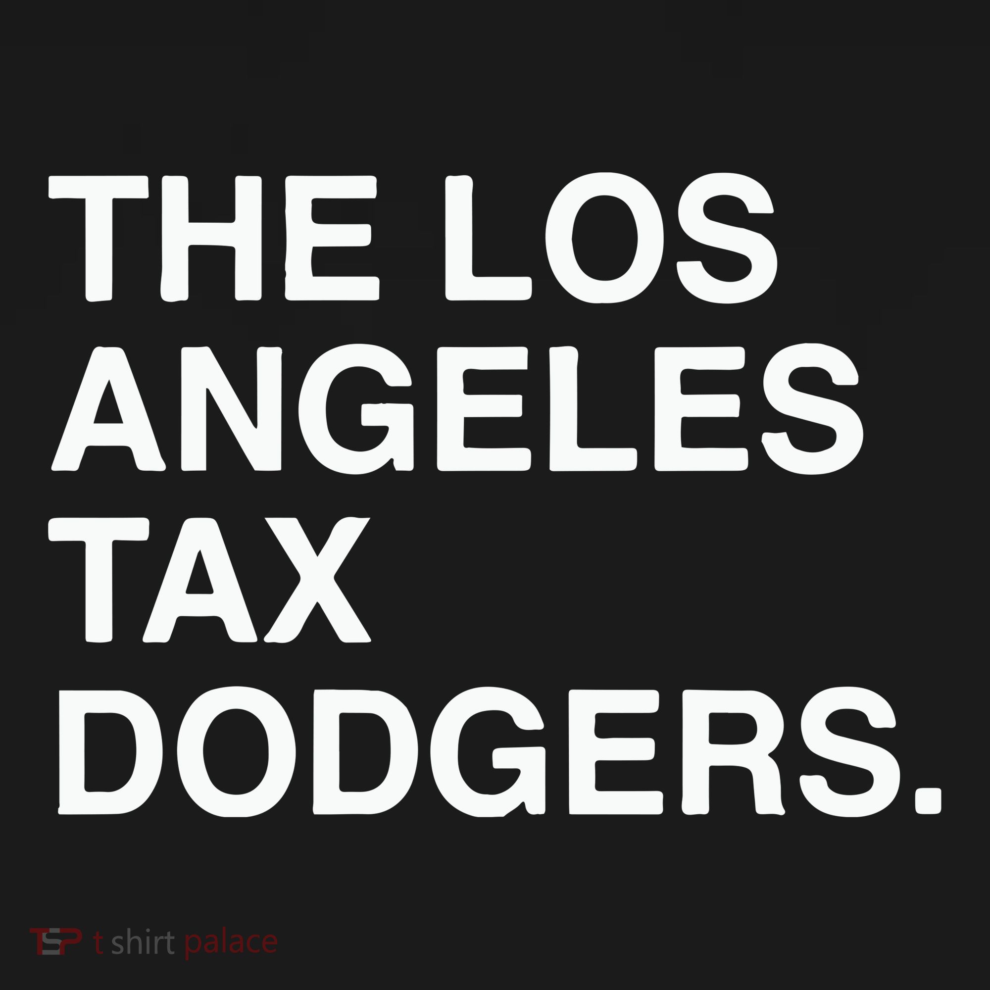 The Los Angeles Tax Dodgers Tank Top