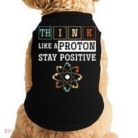 Think Like A Proton Stay Positive Periodic Table Chemistry Doggie Tank thumb 0