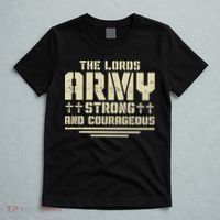 The Lords Army Strong And Courageous Jesus Christ T-Shirt thumb 5