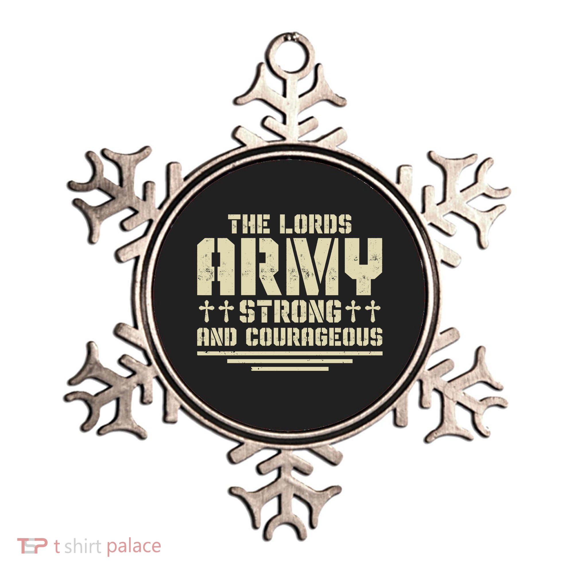 The Lords Army Strong And Courageous Jesus Christ Ornament