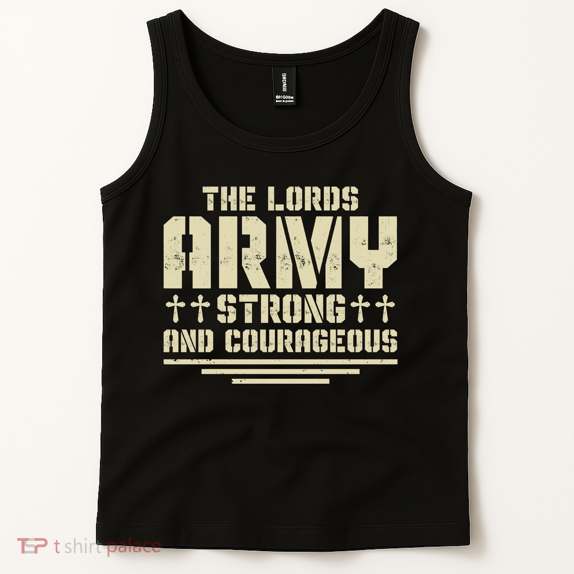 The Lords Army Strong And Courageous Jesus Christ Tank Top