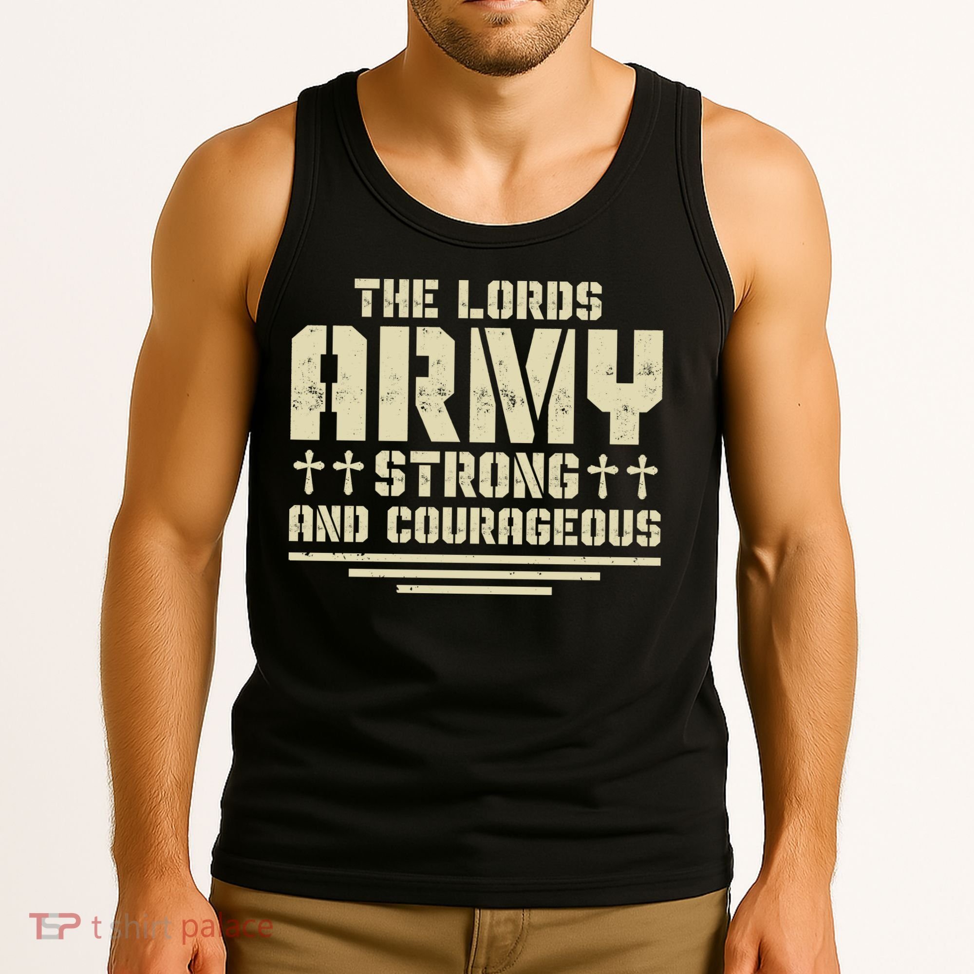 The Lords Army Strong And Courageous Jesus Christ Tank Top