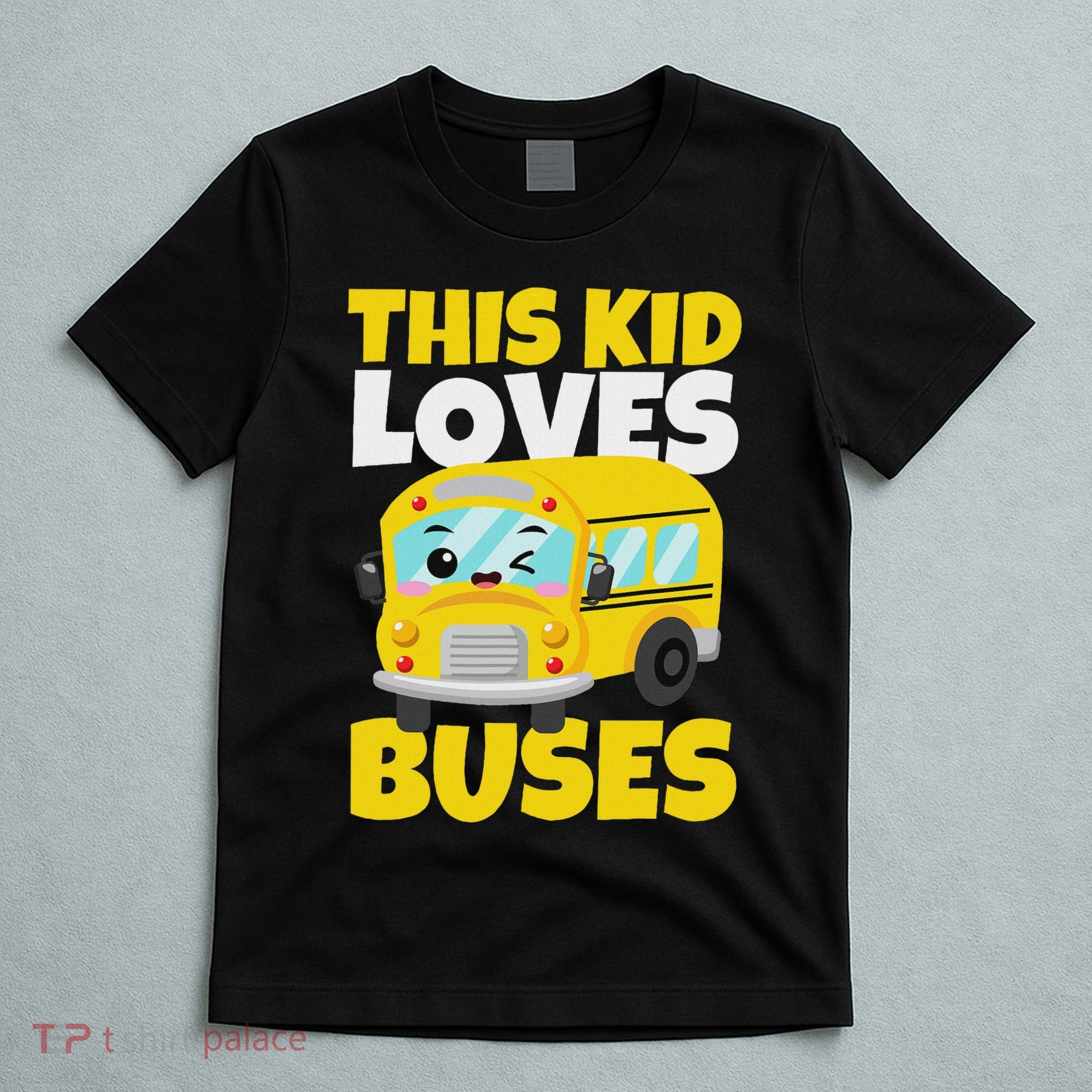 This Loves Buses Birthday Yellow School Bus Lover T-Shirt