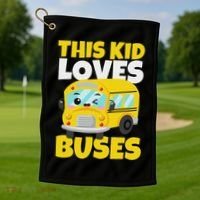 This Loves Buses Birthday Yellow School Bus Lover Golf Towel thumb 1