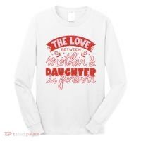 The Love Between Mother And Daughter Is Forever Long Sleeve Shirt thumb 0