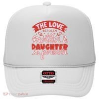 The Love Between Mother And Daughter Is Forever Hat thumb 0