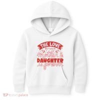 The Love Between Mother And Daughter Is Forever Kids Hoodie thumb 0