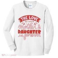 The Love Between Mother And Daughter Is Forever Kids Long Sleeve Shirt thumb 0