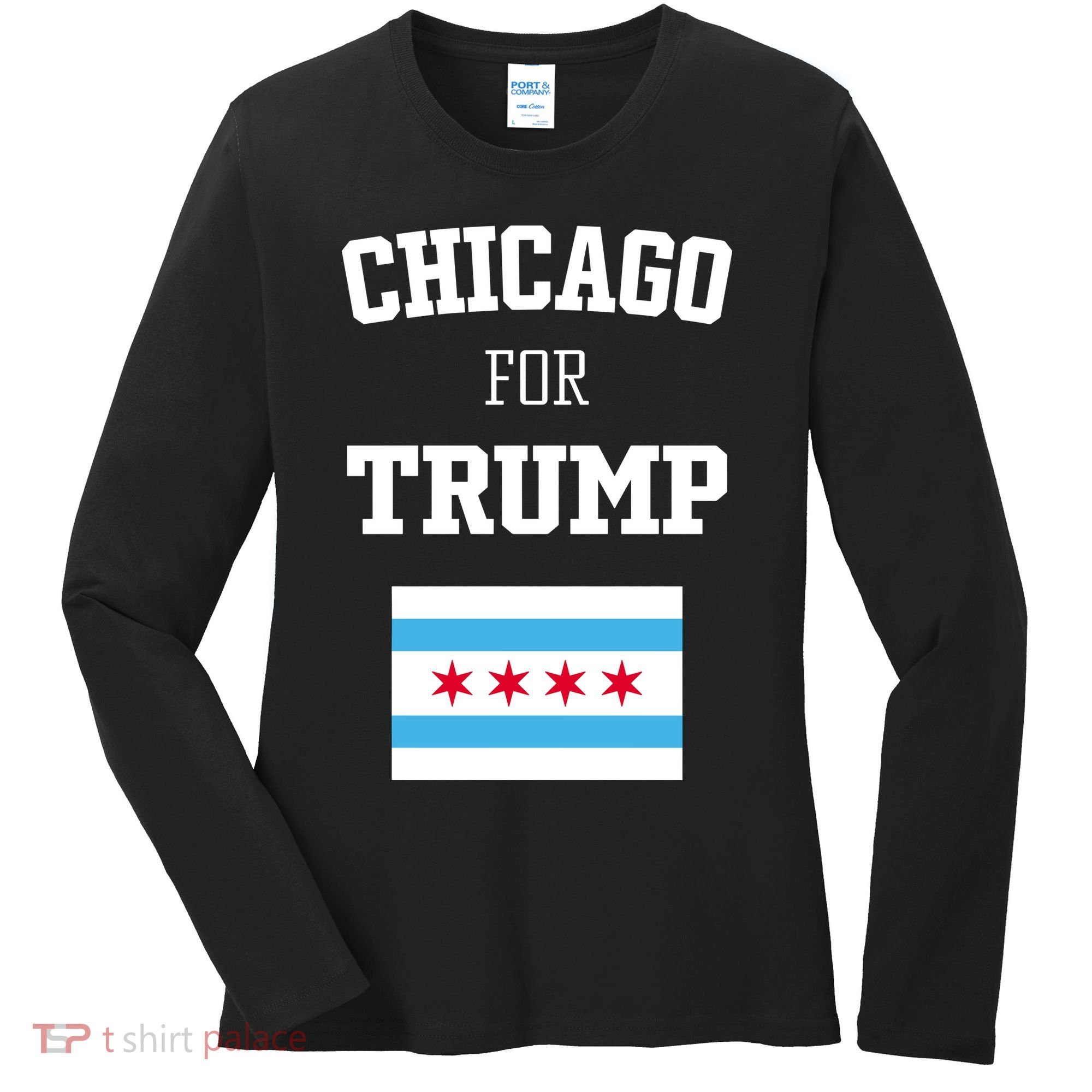 The Lioness Chicago For Trump Flag Women's Long Sleeve Shirt