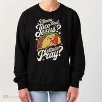 Taco Lovers Christian Humor Wanna Taco Bout Jesus Women's Sweatshirt thumb 0