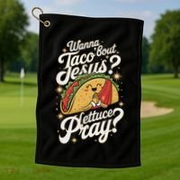 Taco Lovers Christian Humor Wanna Taco Bout Jesus Golf Towel thumb 1