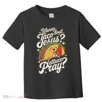 Taco Lovers Christian Humor Wanna Taco Bout Jesus Toddler T-Shirt thumb 0