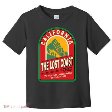 The Lost Coast Trail California Toddler T-Shirt