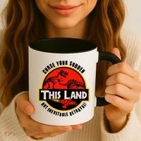 This Land Curse Your Sudden But Inevitable Betrayal Coffee Mug thumb 3