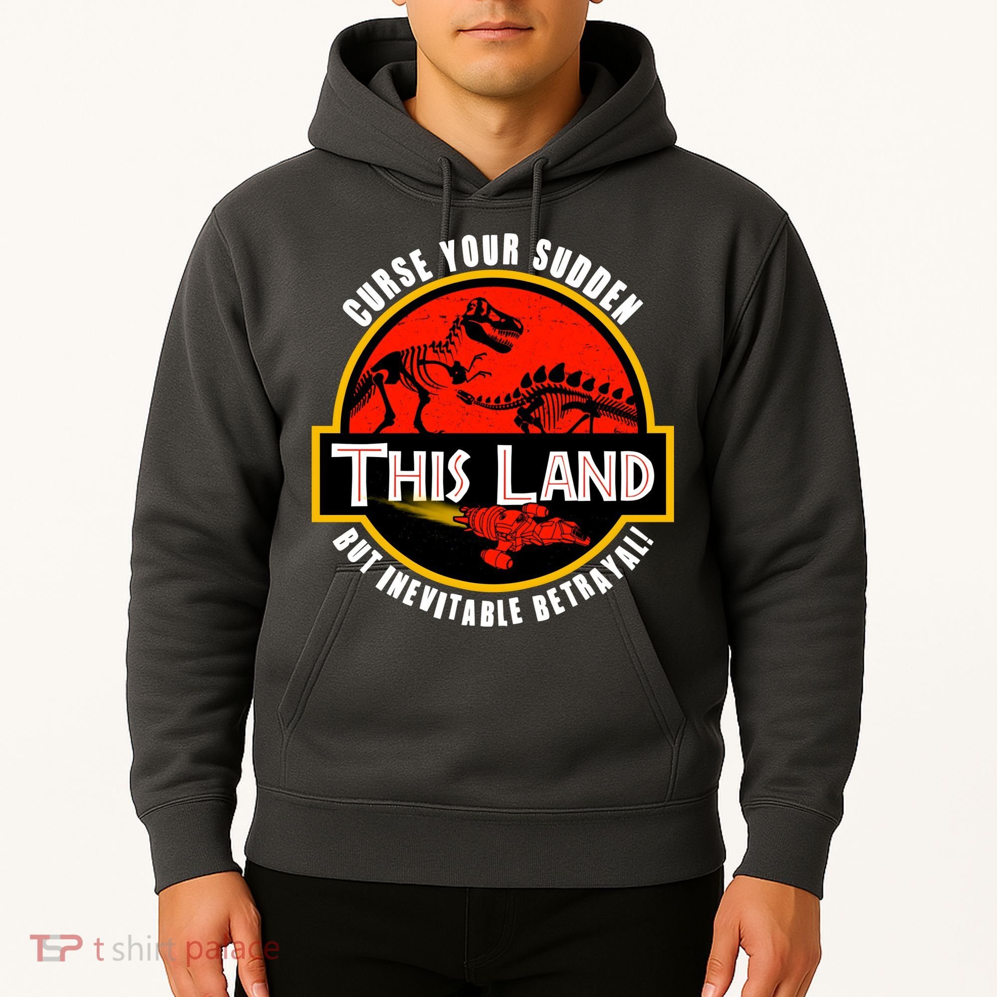 This Land Curse Your Sudden But Inevitable Betrayal Hoodie