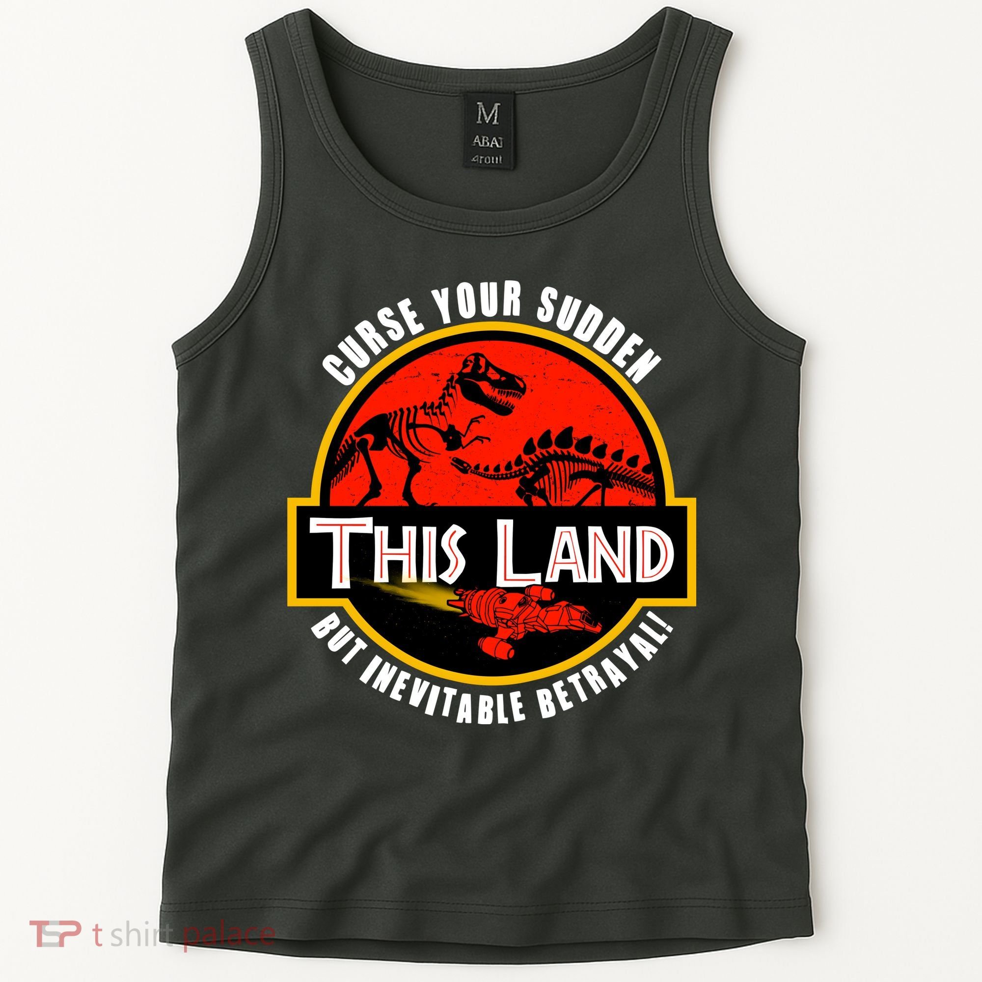 This Land Curse Your Sudden But Inevitable Betrayal Tank Top