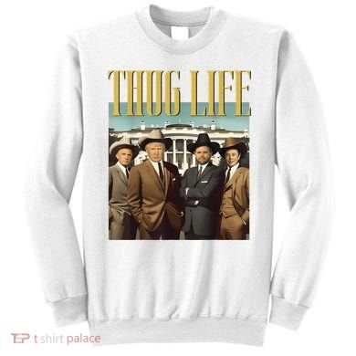 Thug Life Donald Trump Jd Vance Rfk Kennedy Elon Sweatshirt