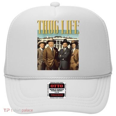 Thug Life Donald Trump Jd Vance Rfk Kennedy Elon Hat