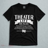 Theater Life Defination Musical Broadway Funny Novelty T-Shirt thumb 5