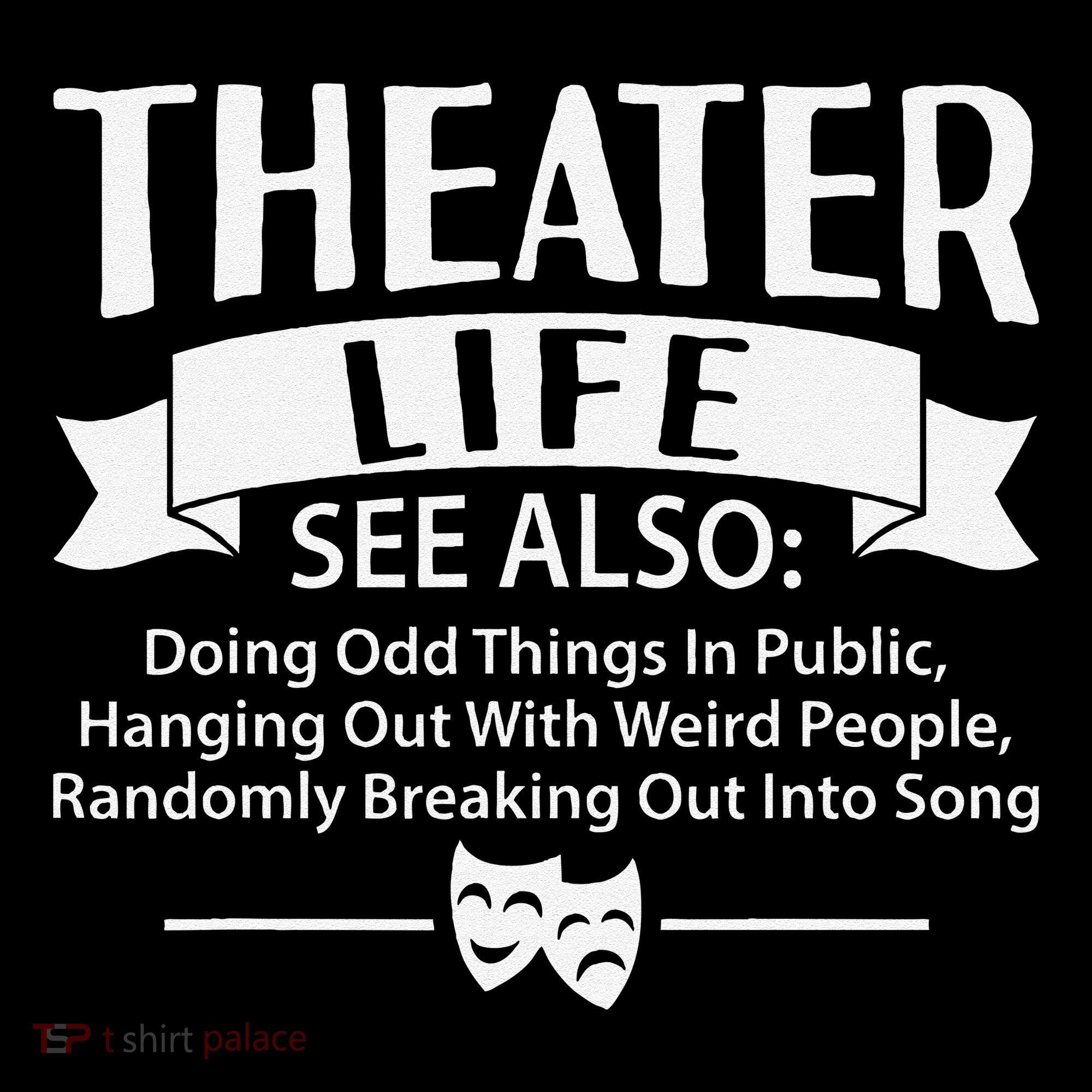 Theater Life Defination Musical Broadway Funny Novelty Women's Hoodie