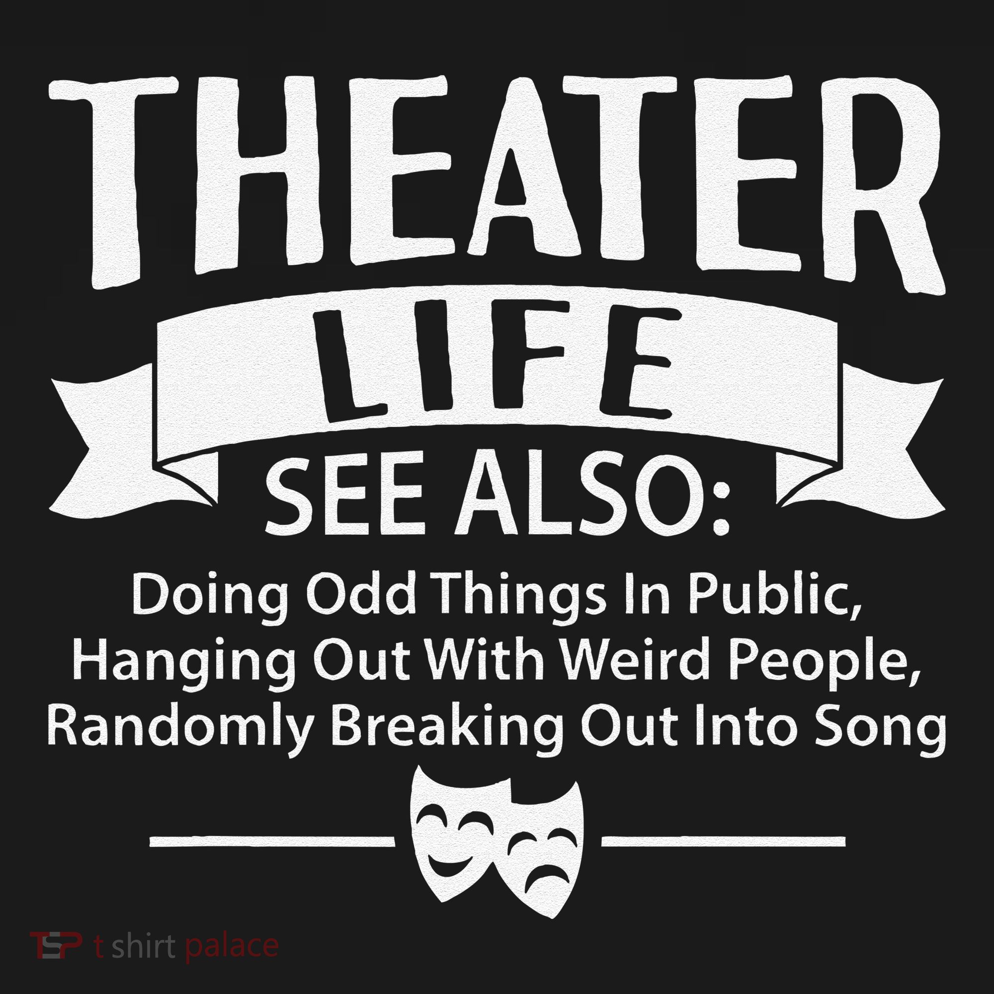 Theater Life Defination Musical Broadway Funny Novelty Kids Sweatshirt