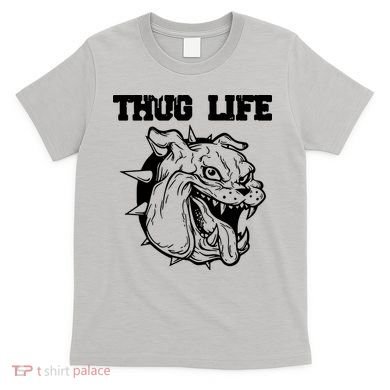 Thug Life Dog T-Shirt
