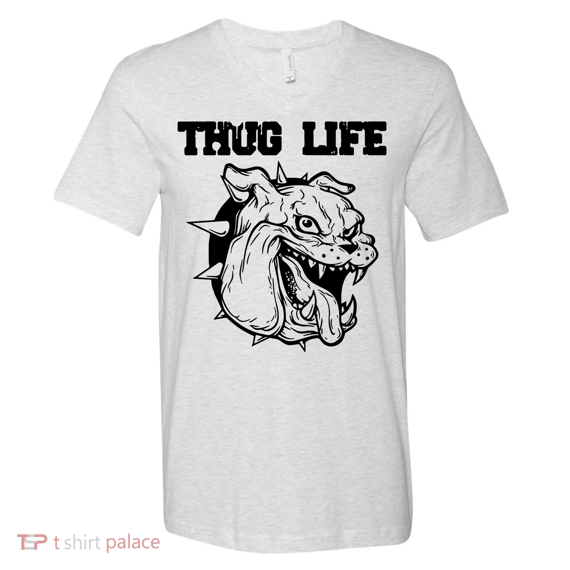 Thug Life Dog V-Neck T-Shirt