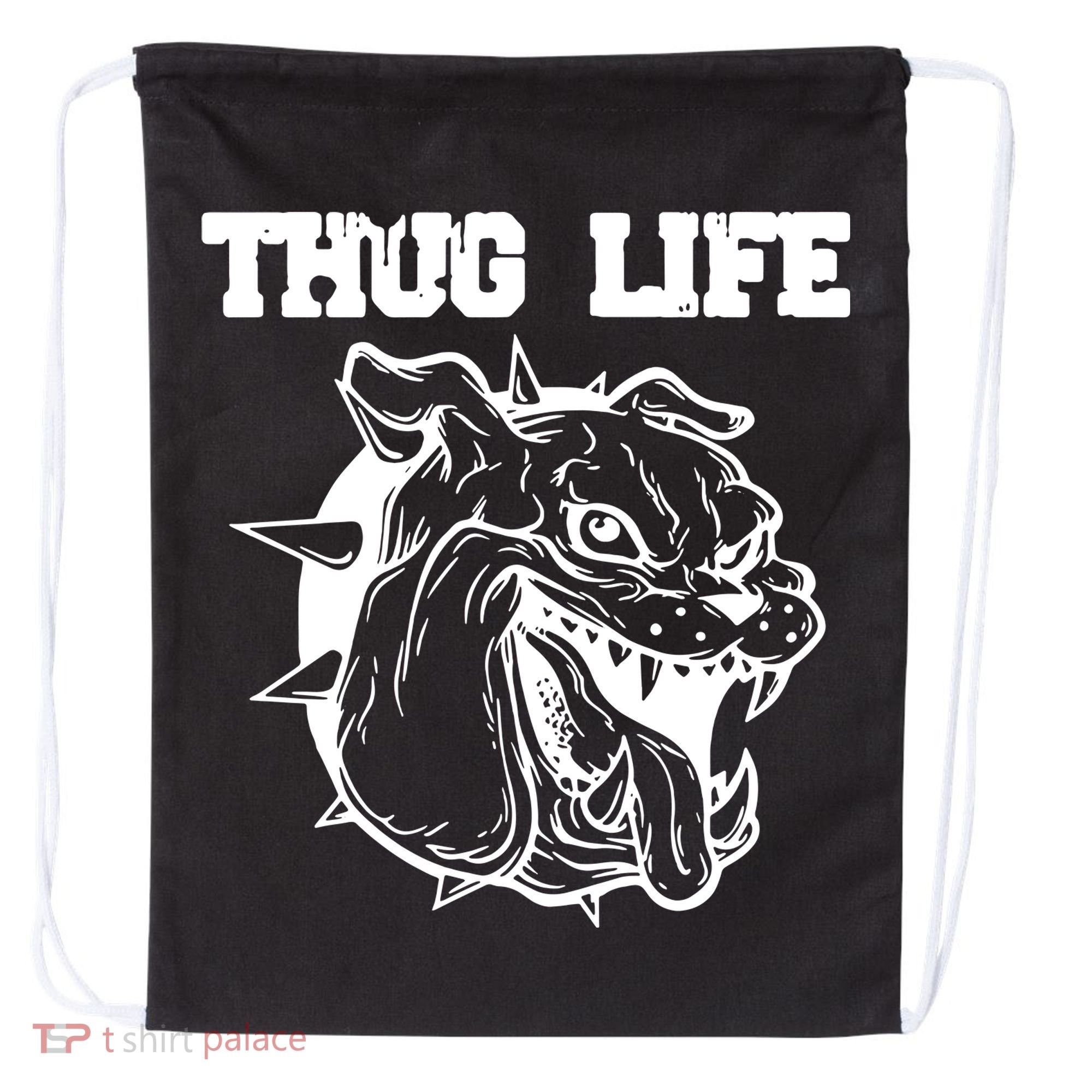 Thug Life Dog Drawstring Bag