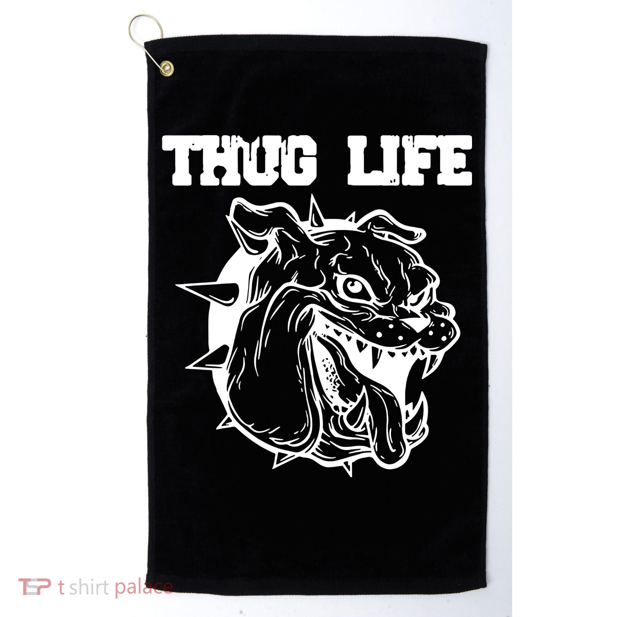 Thug Life Dog Golf Towel