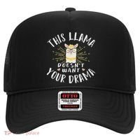 This Llama DoesnT Want Your Drama Hat thumb 0