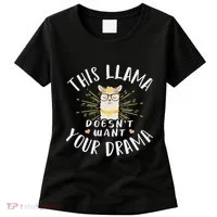 This Llama DoesnT Want Your Drama Women's T-Shirt thumb 0