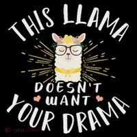 This Llama DoesnT Want Your Drama Kids T-Shirt thumb 4