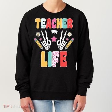 Teacher Life Fun School Women's Sweatshirt