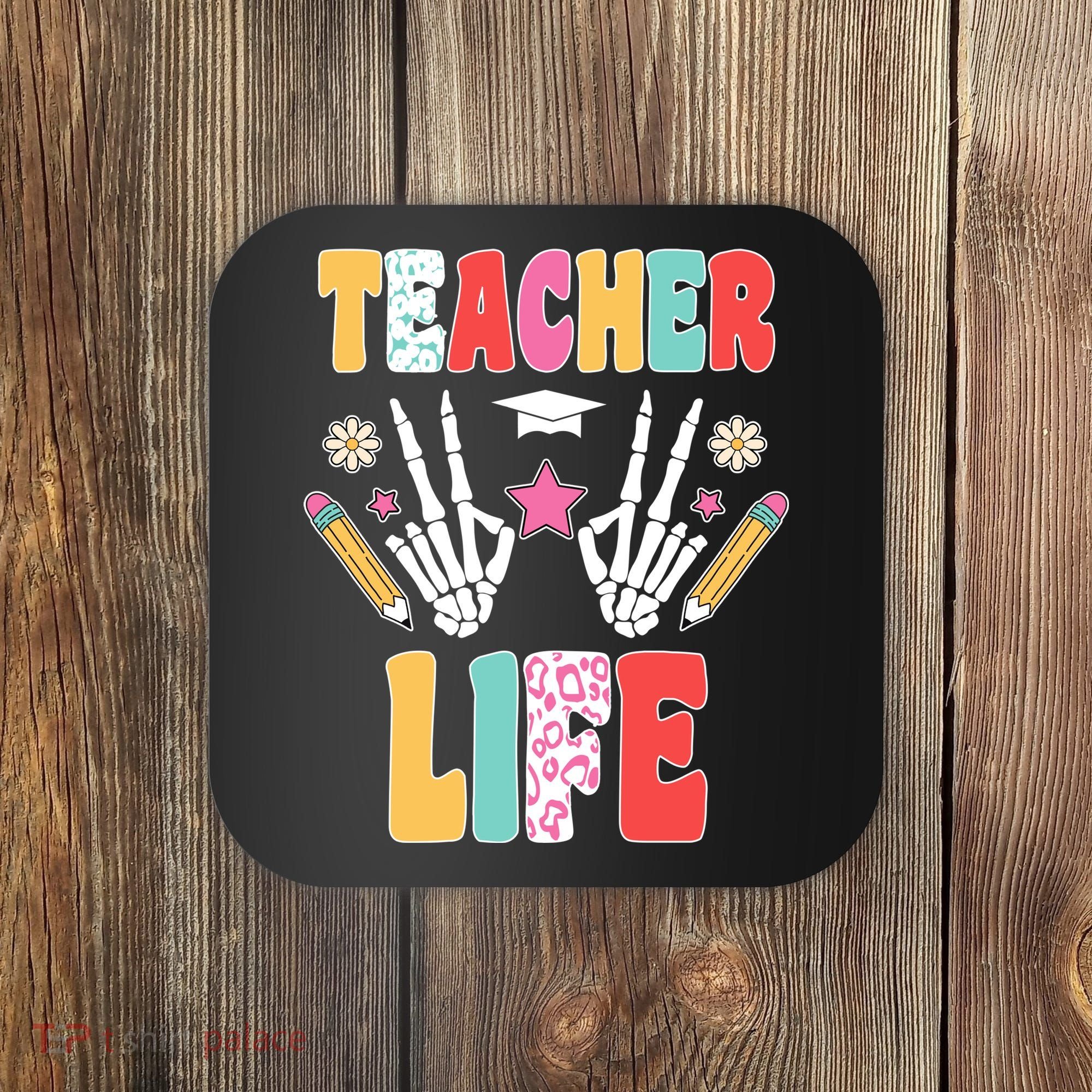 Teacher Life Fun School Coaster