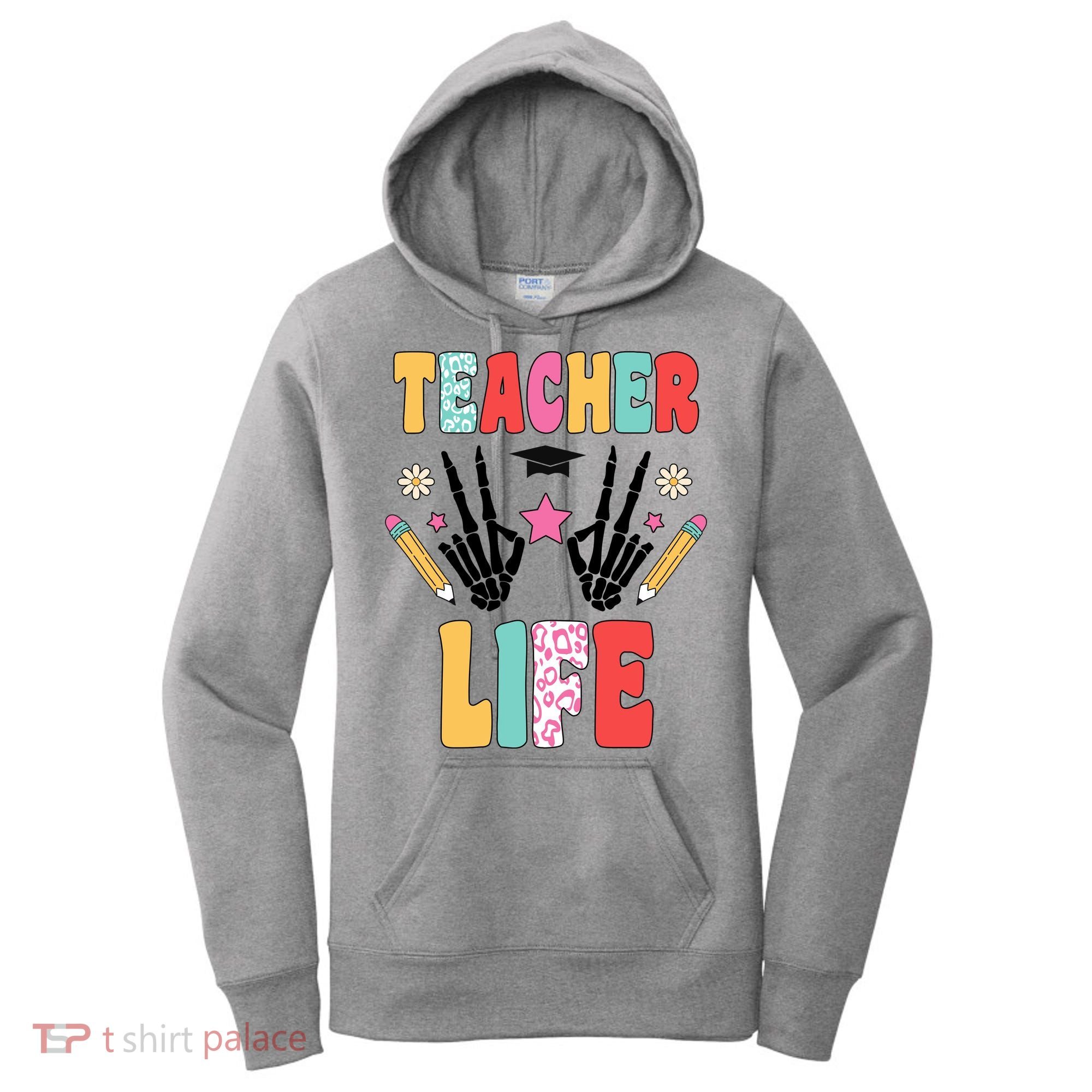 Teacher Life Fun School Women's Hoodie