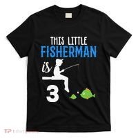 This Little Fisherman Is 3 Rd Cute Birthday Gift T-Shirt thumb 0