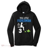 This Little Fisherman Is 3 Rd Cute Birthday Gift Women's Hoodie thumb 0